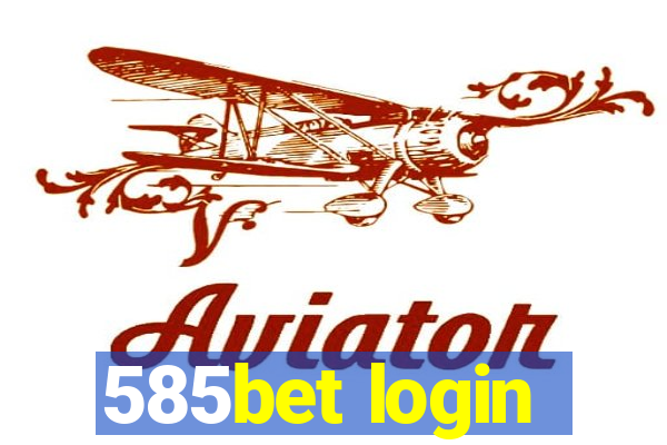 585bet login